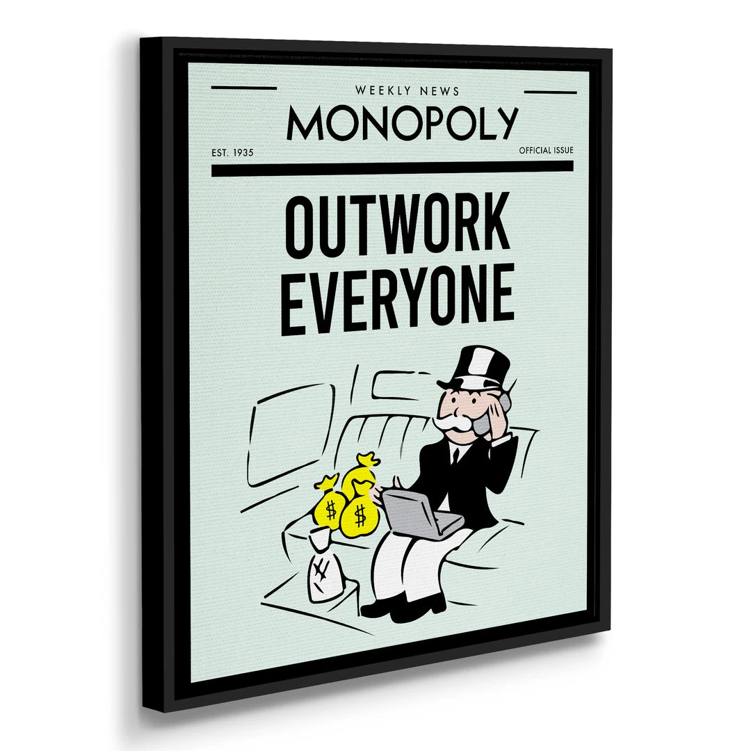 Monopoly Outwork Everyone | Obraz, w czarnej ramie, pod kątem