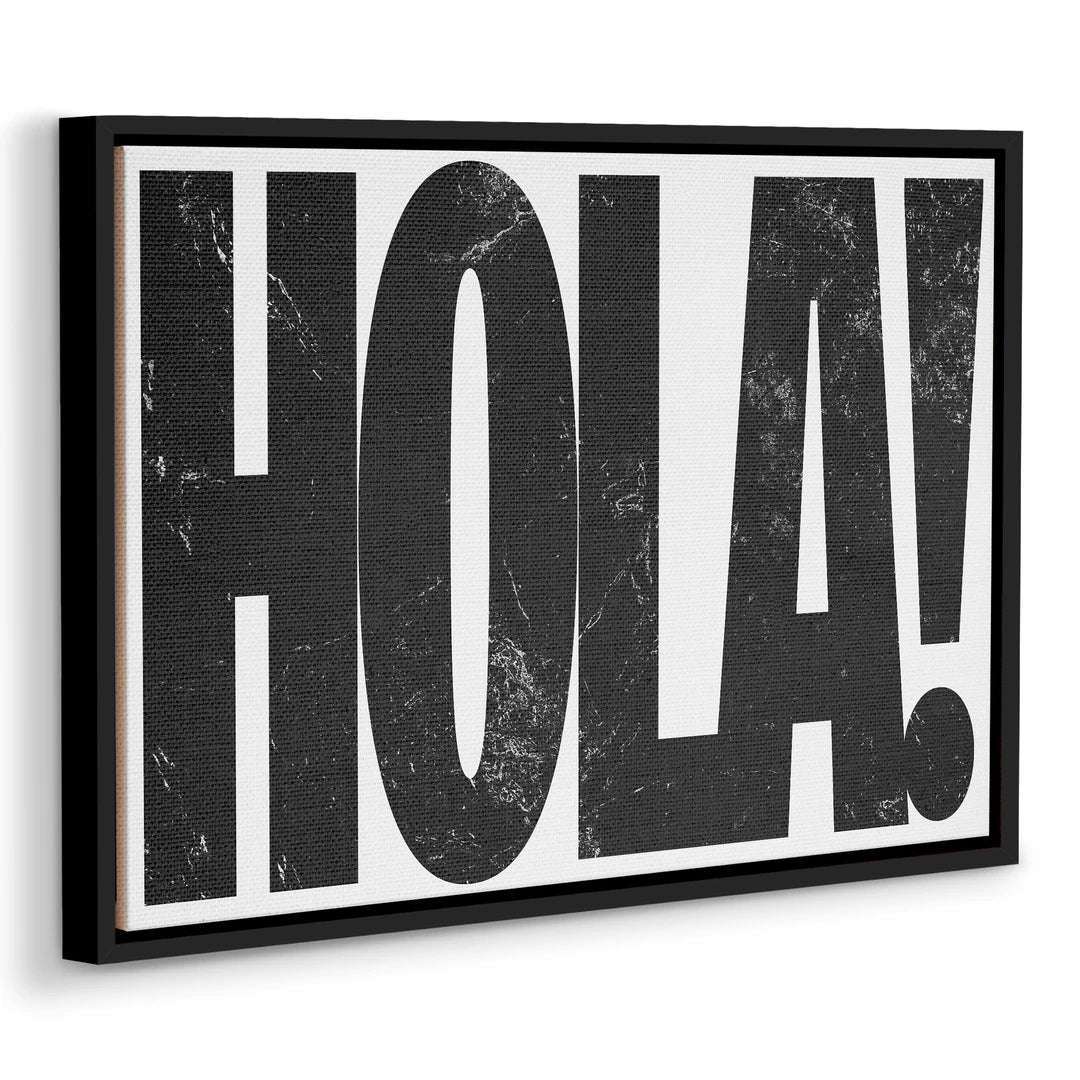 Hola! | Obraz, w czarnej ramie, pod kątem