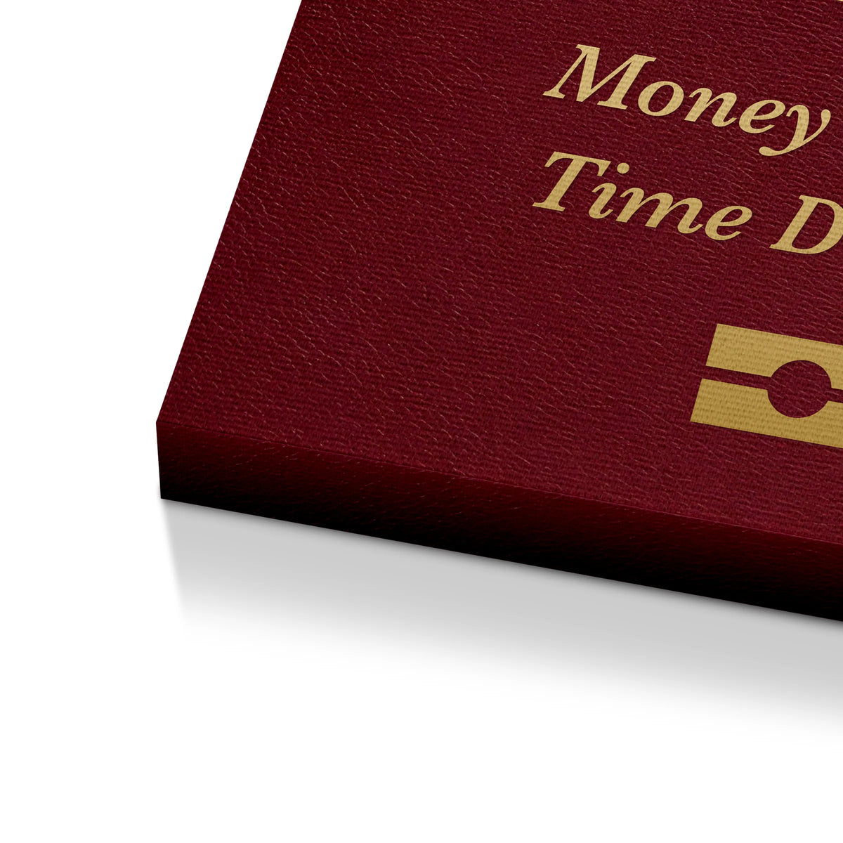 Money Returns Time Does Not | Obraz, zbliżenie