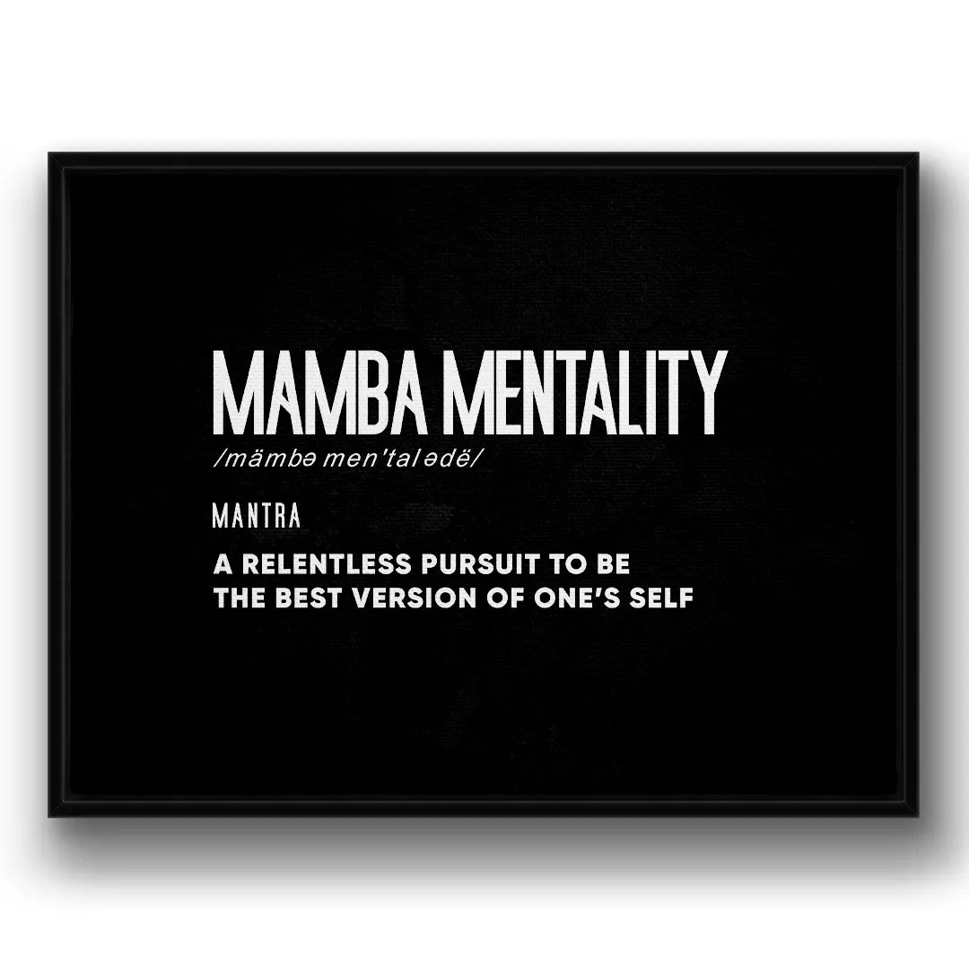 Mamba Mentality Definition