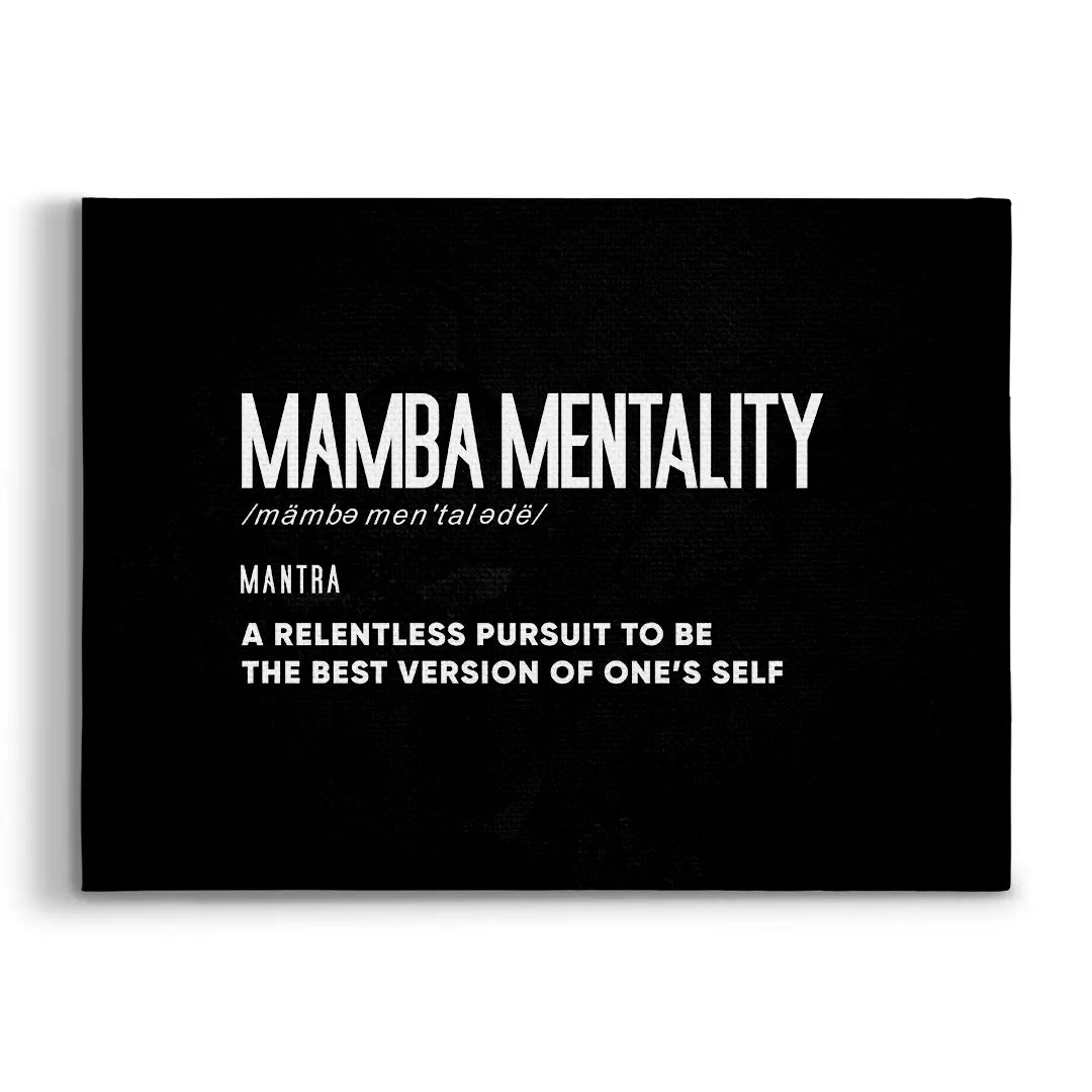 Mamba Mentality Definition