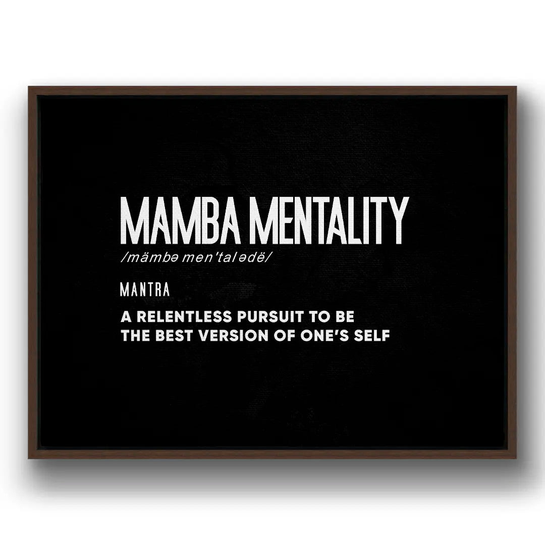 Mamba Mentality Definition