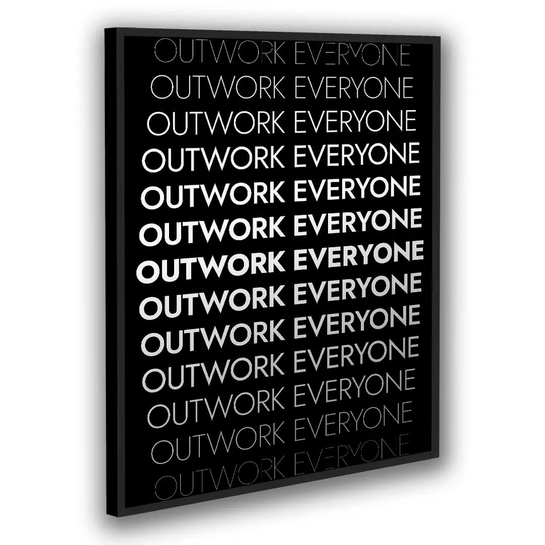 Outwork Everyone | Plakat