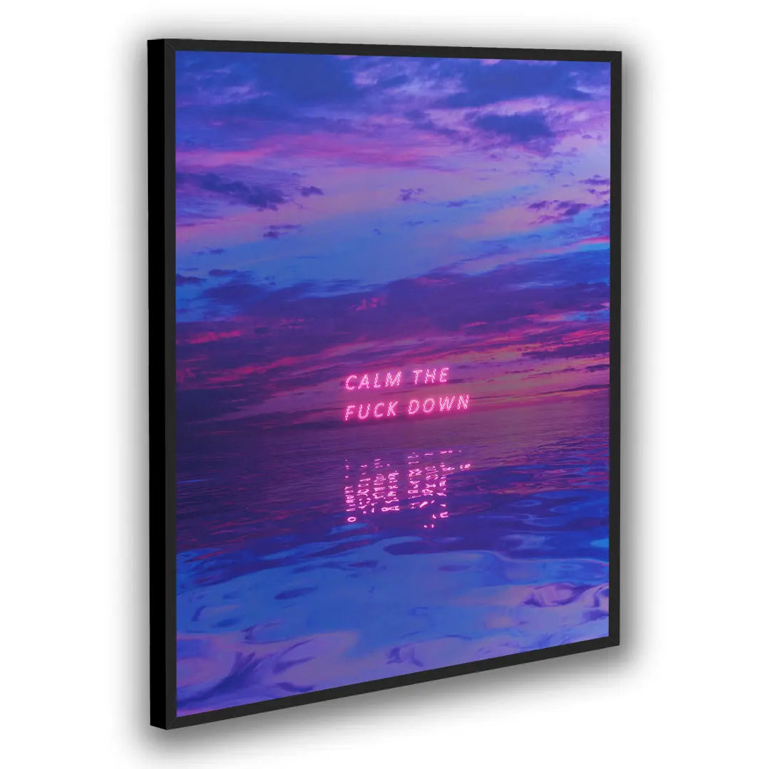 Calm The F*ck Down | Plakat