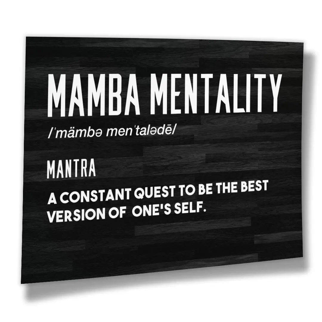 Mamba Mentality Definicja | Plakat