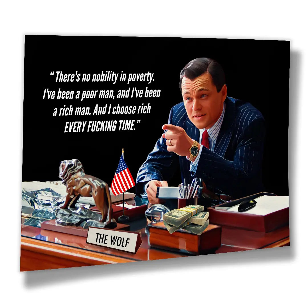 The Wolf - There Is No Nobility In Poverty | Plakat
