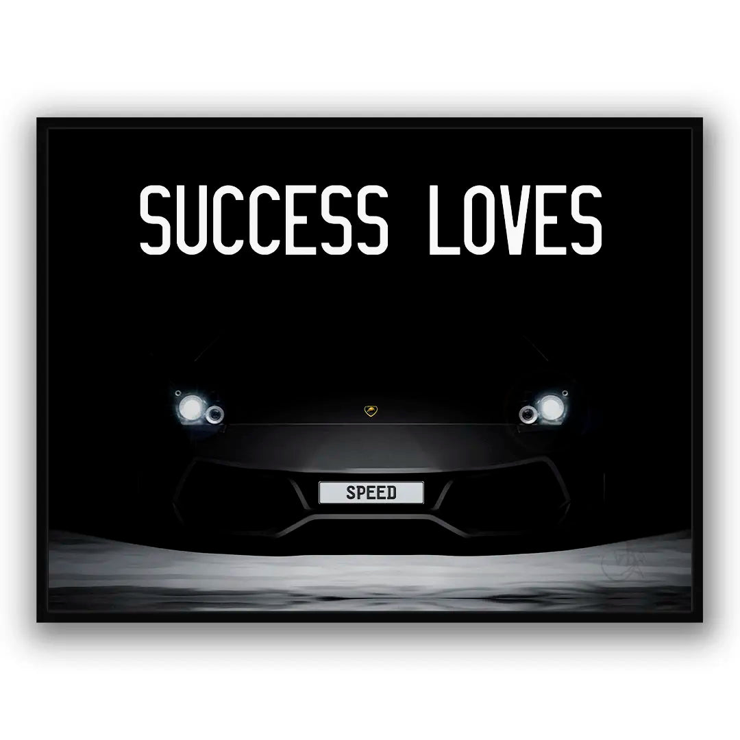 Success Loves Speed | Plakat