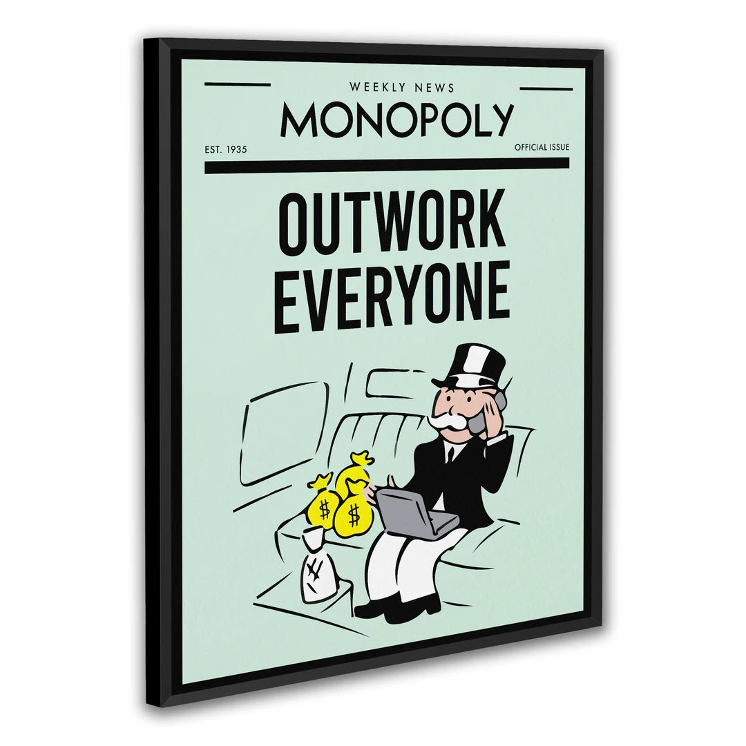 Monopoly Outwork Everyone | Plakat, w czarnej ramie, pod kątem