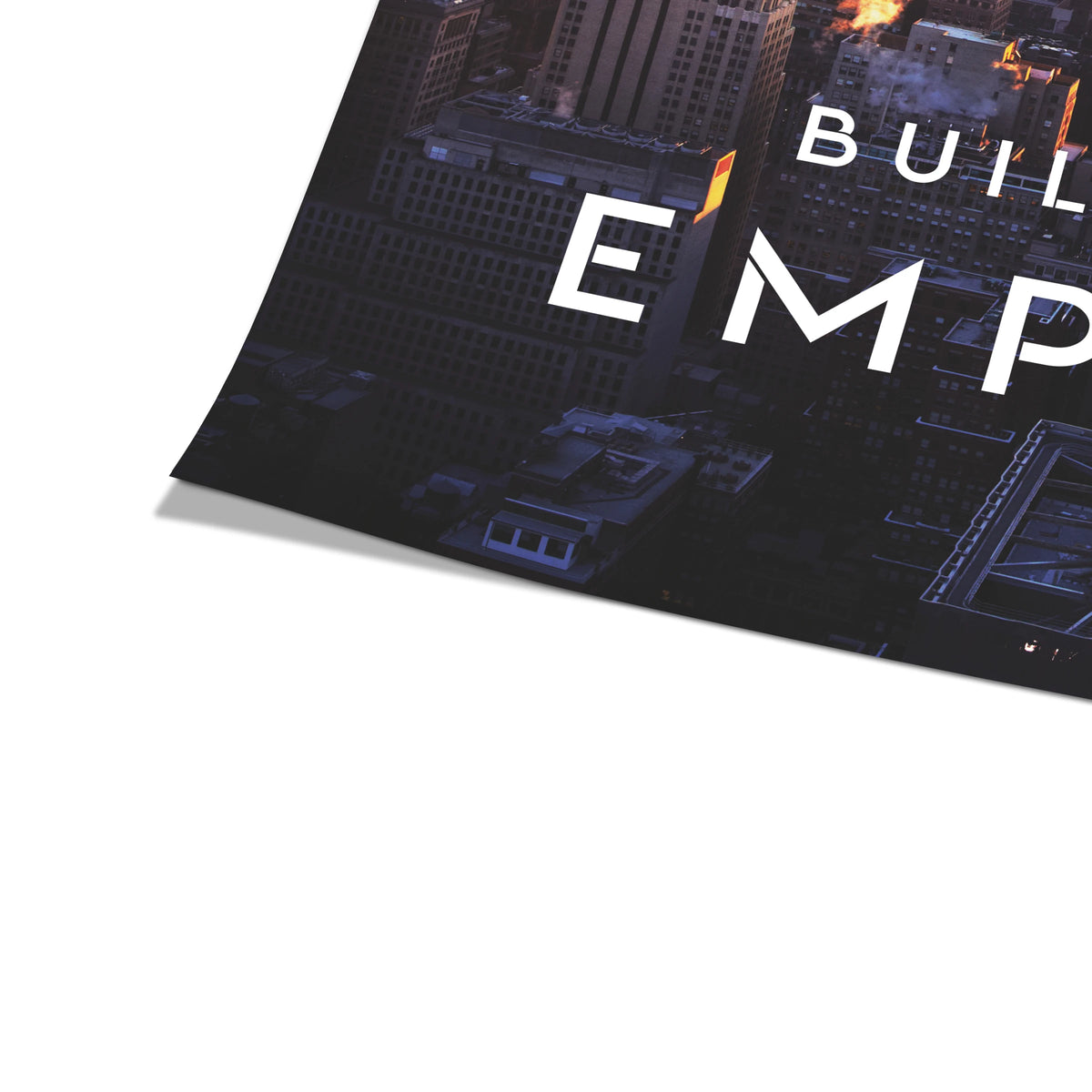 Build an Empire New York | Plakat, zbliżenie