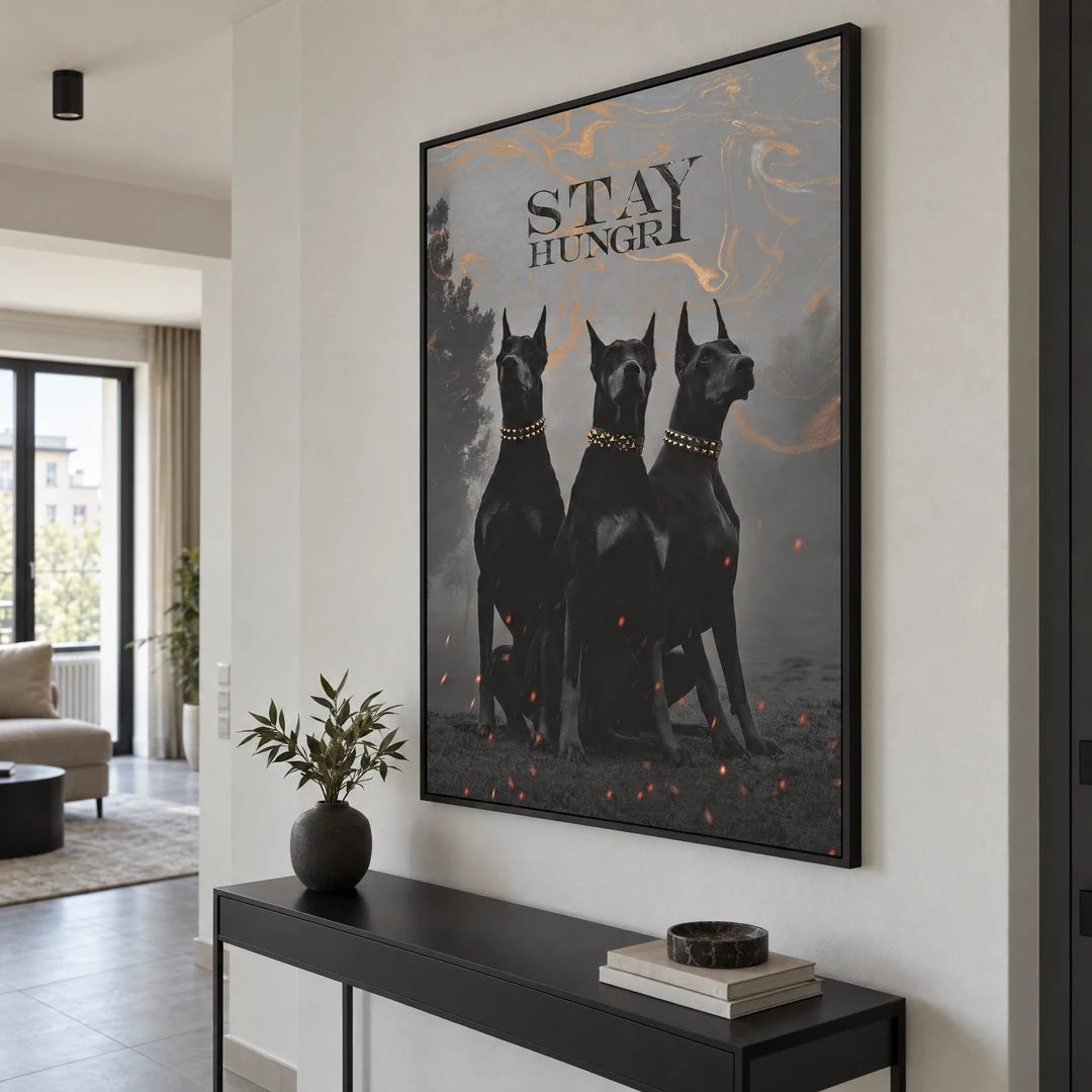 Doberman Stay Hungry | Obraz, we wnętrzu