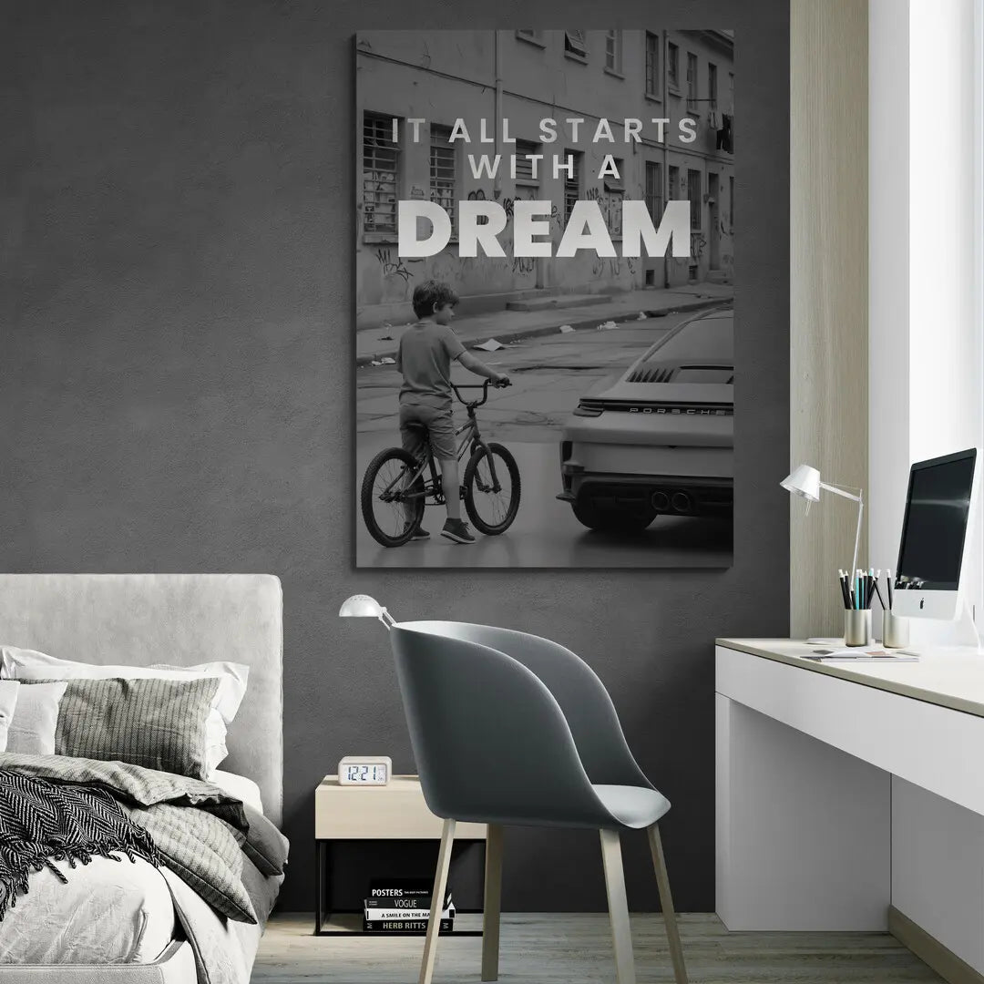 It All Starts With A Dream Porsche | Obraz