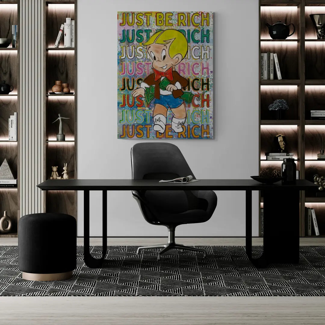 Just Be Rich | Plakat