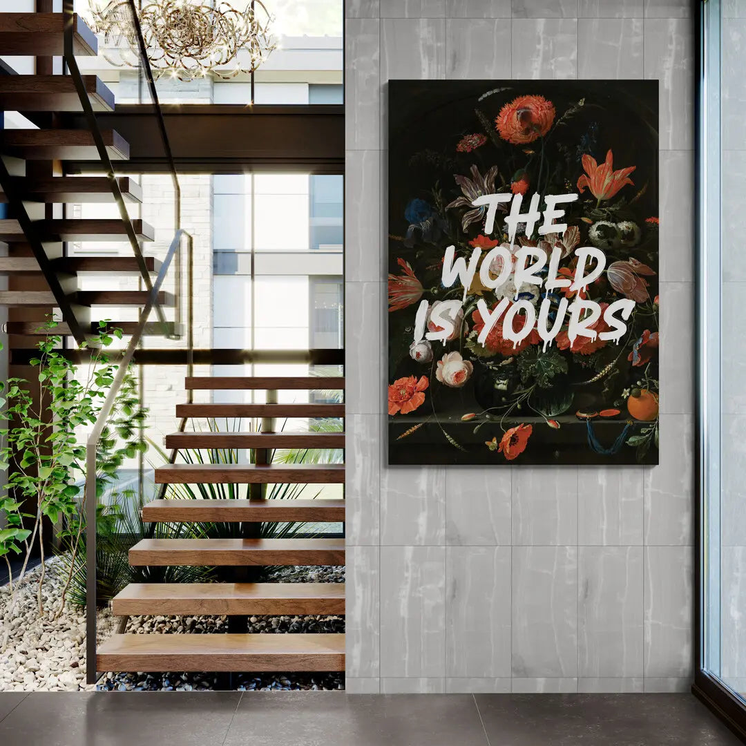 The World Is Yours - Flowers | Obraz