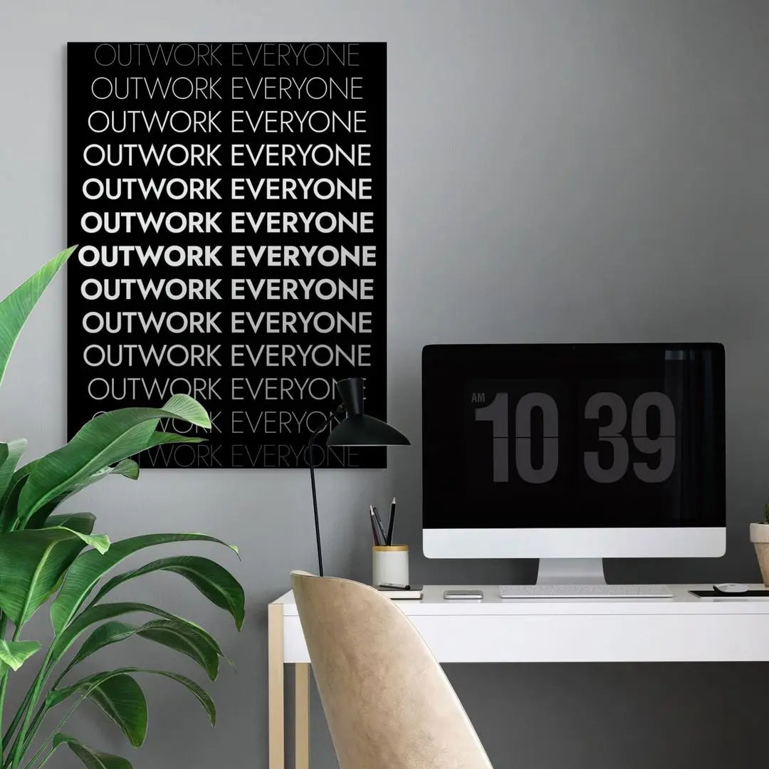 Outwork Everyone | Plakat