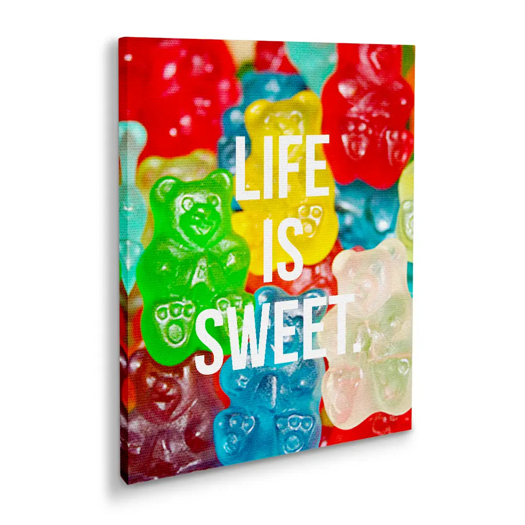 Life Is Sweet | Obraz