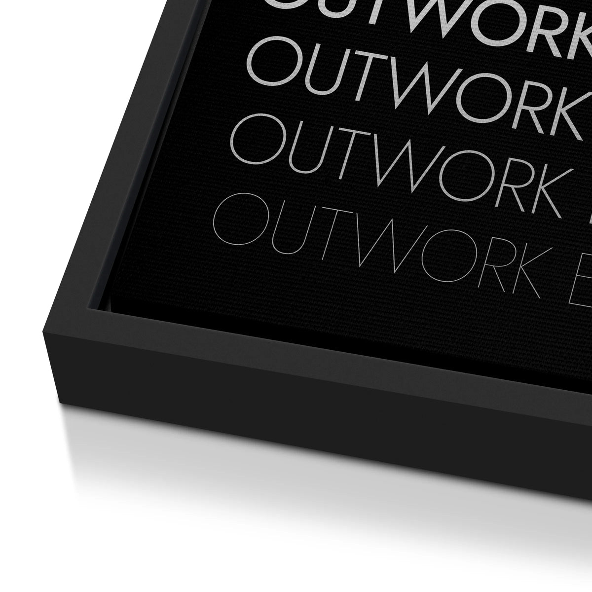Outwork Everyone | Obraz