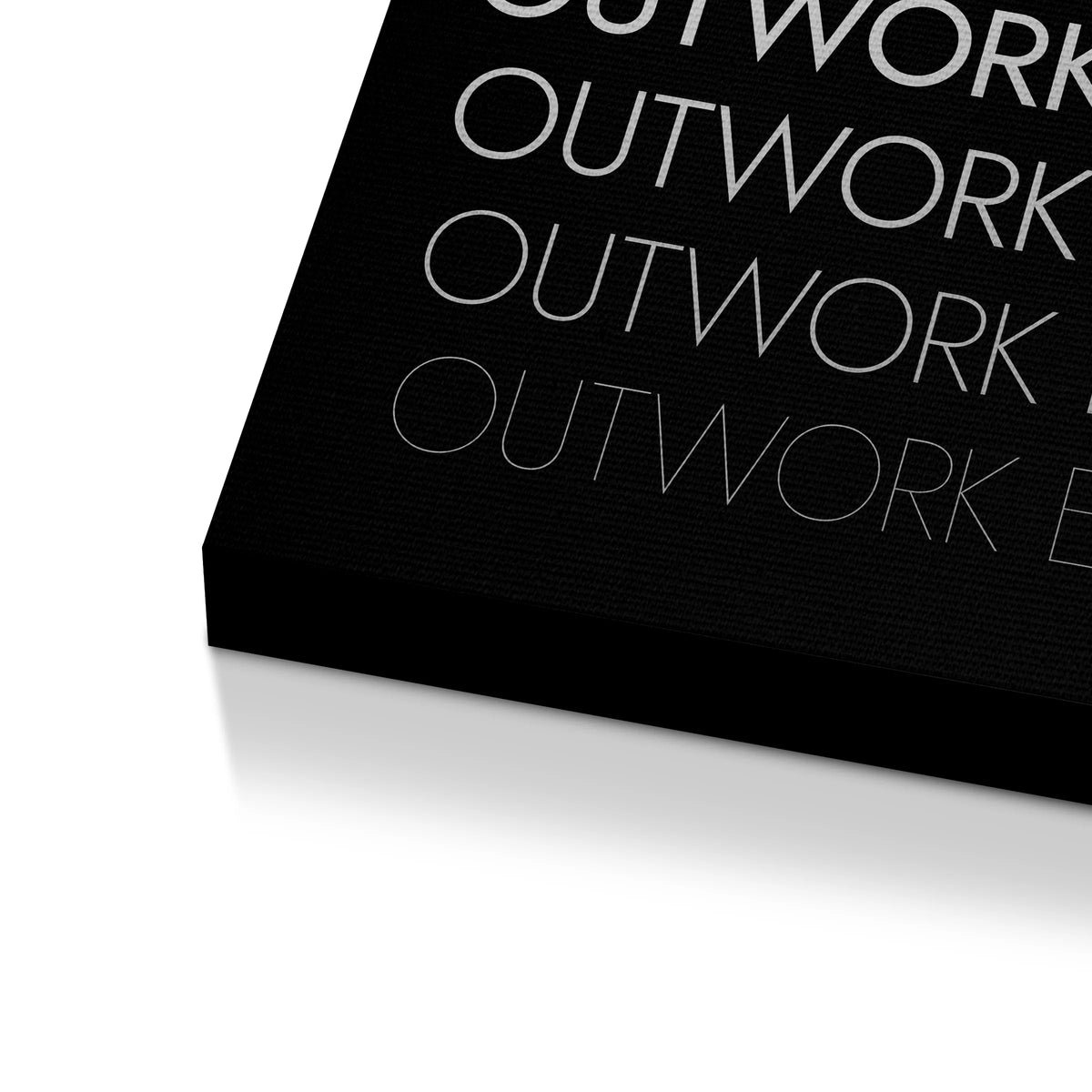 Outwork Everyone | Obraz