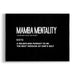 Mamba Mentality Definition