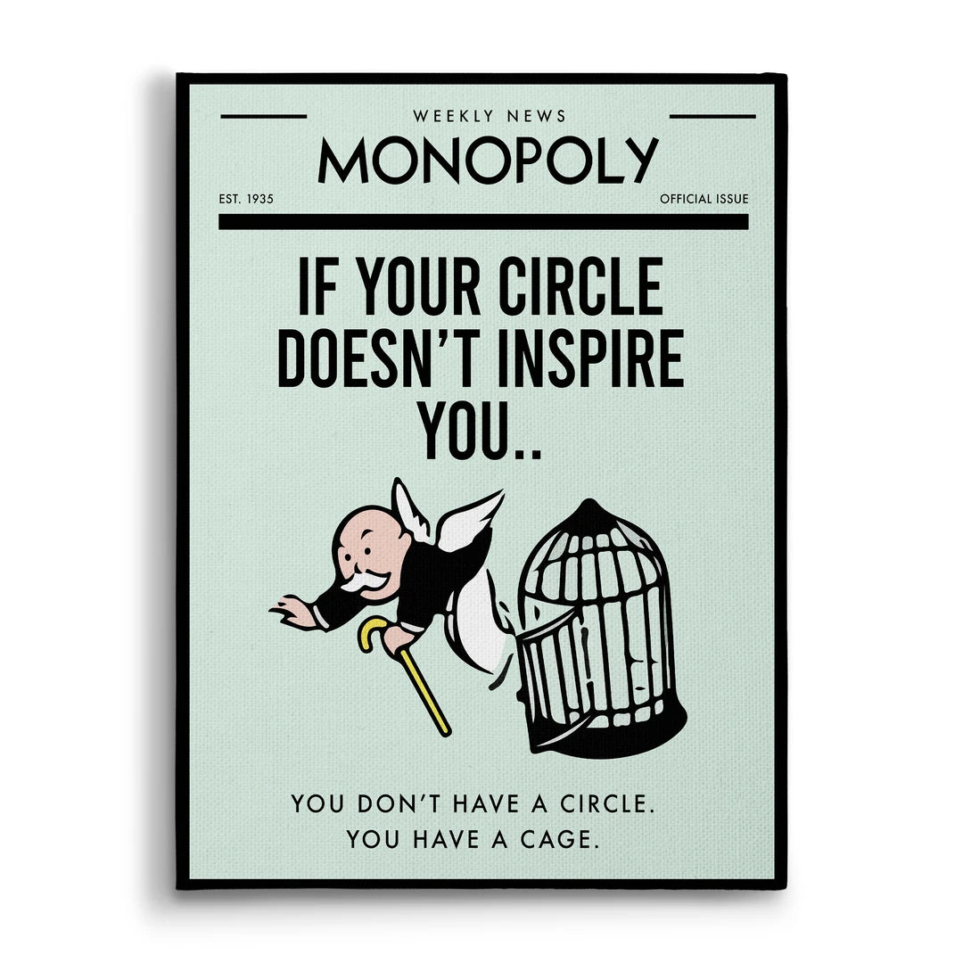 Monopoly If Your Circle Doesn't Inspire You | Obraz, widok z przodu