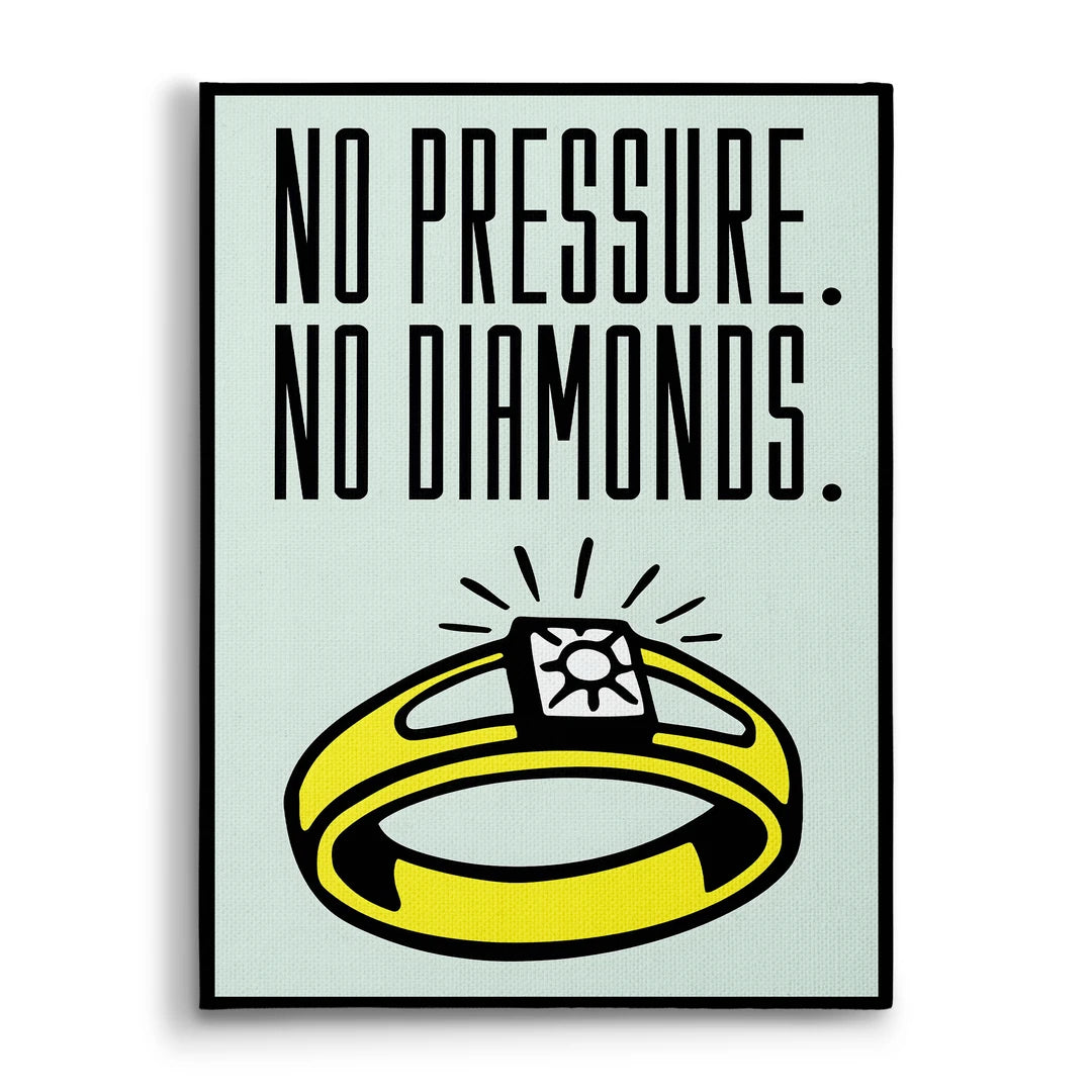 Monopoly No Pressure No Diamonds | Obraz, widok z przodu