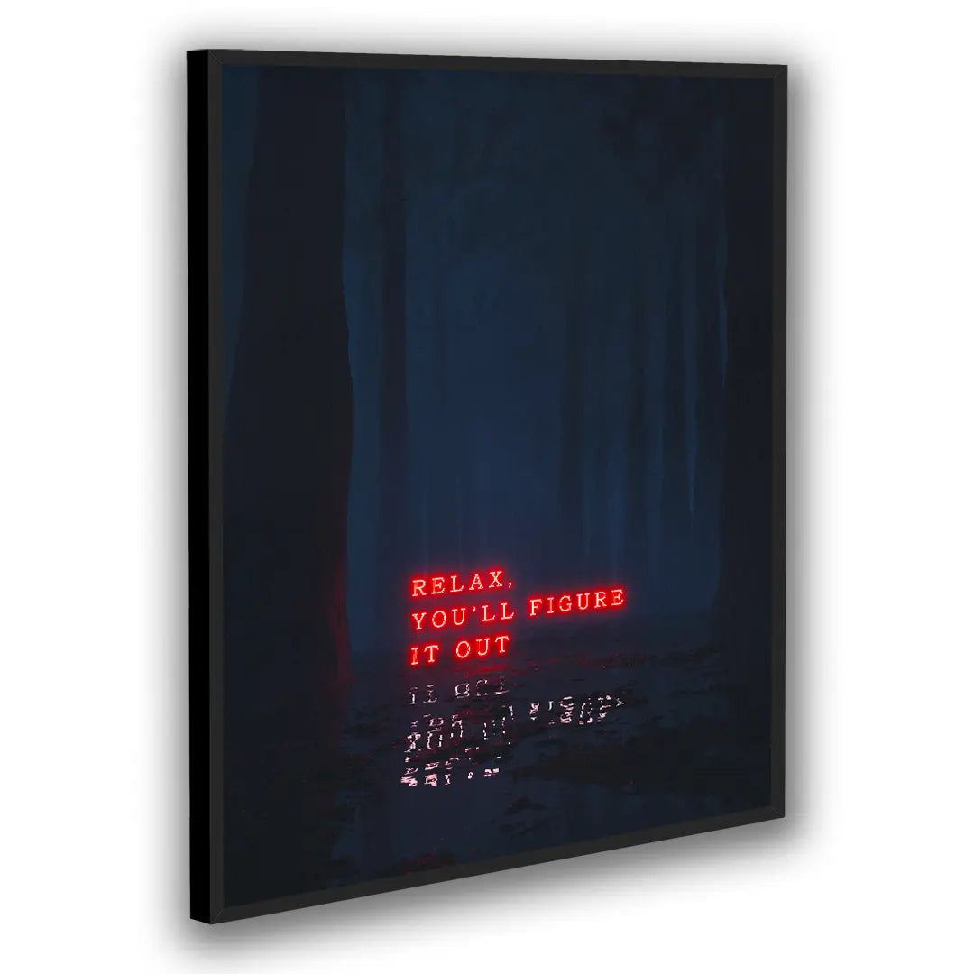 Relax, You'll Figure It Out | Plakat