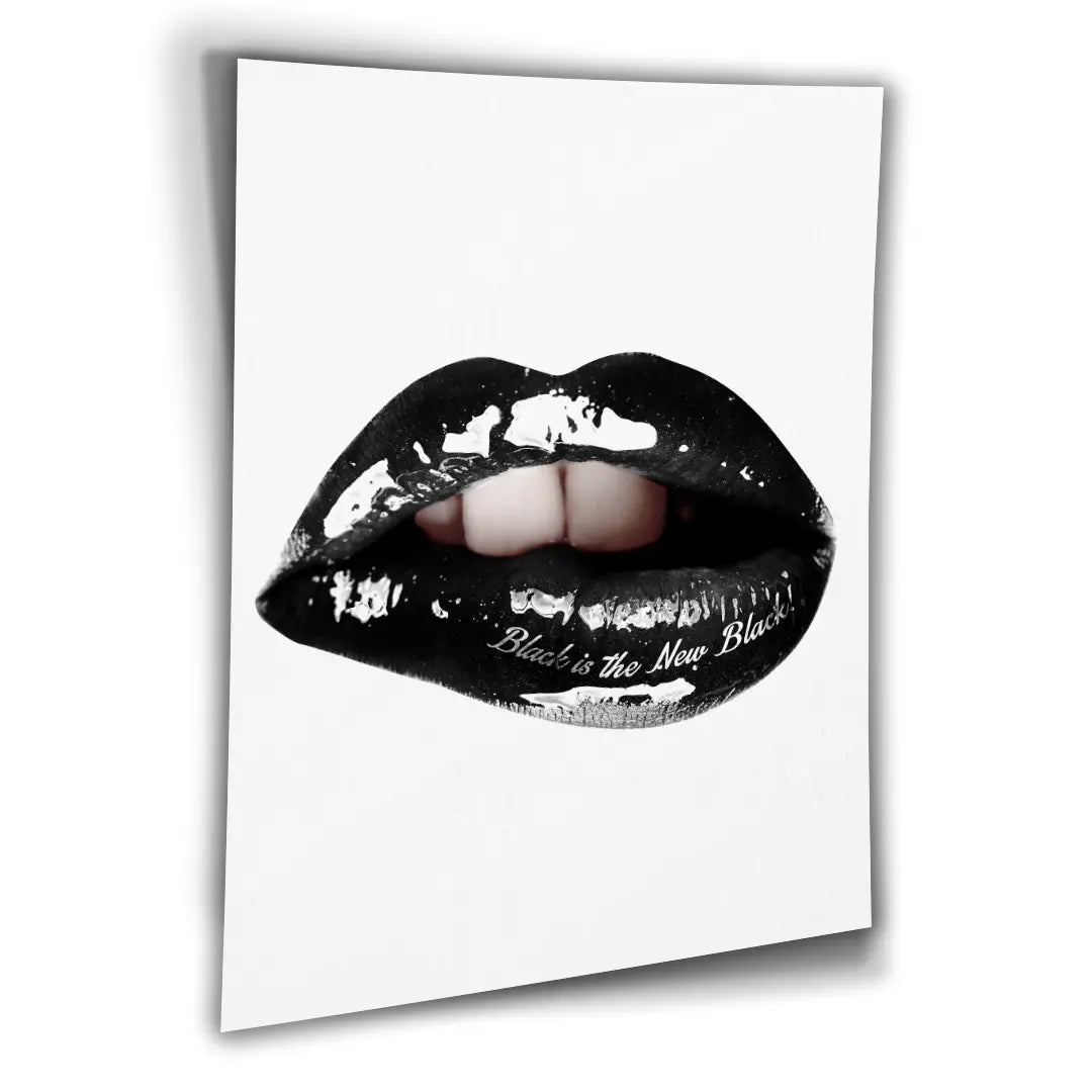 Lips Black Is The New Black | Plakat