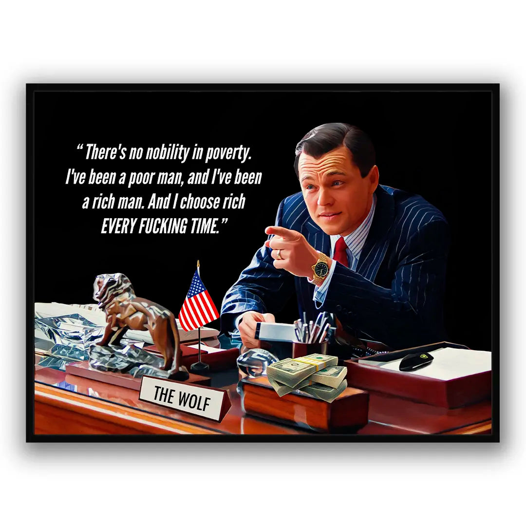 The Wolf - There Is No Nobility In Poverty | Plakat