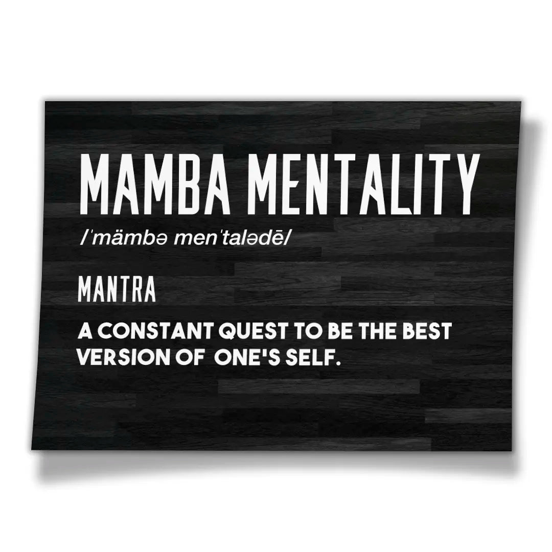 Mamba Mentality Definicja | Plakat