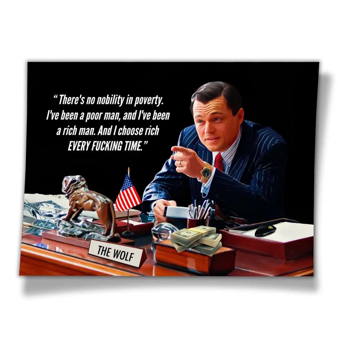 The Wolf - There Is No Nobility In Poverty | Poster