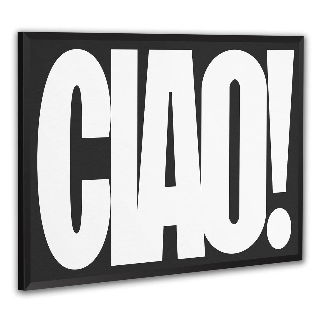 Ciao! | Plakat, w czarnej ramie, pod kątem