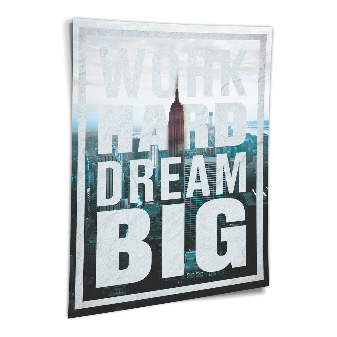 Work Hard Dream Big New York | Plakat, pod kątem