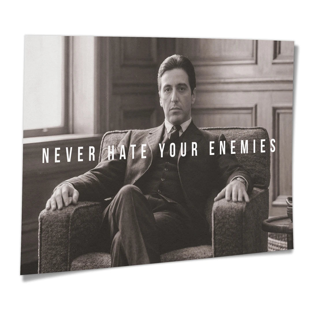 Corleone Never Hate Your Enemies | Plakat, pod kątem