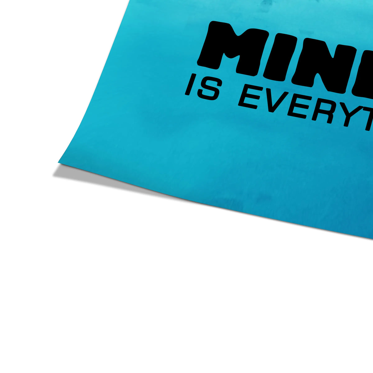 Mindset Is Everything | Plakat