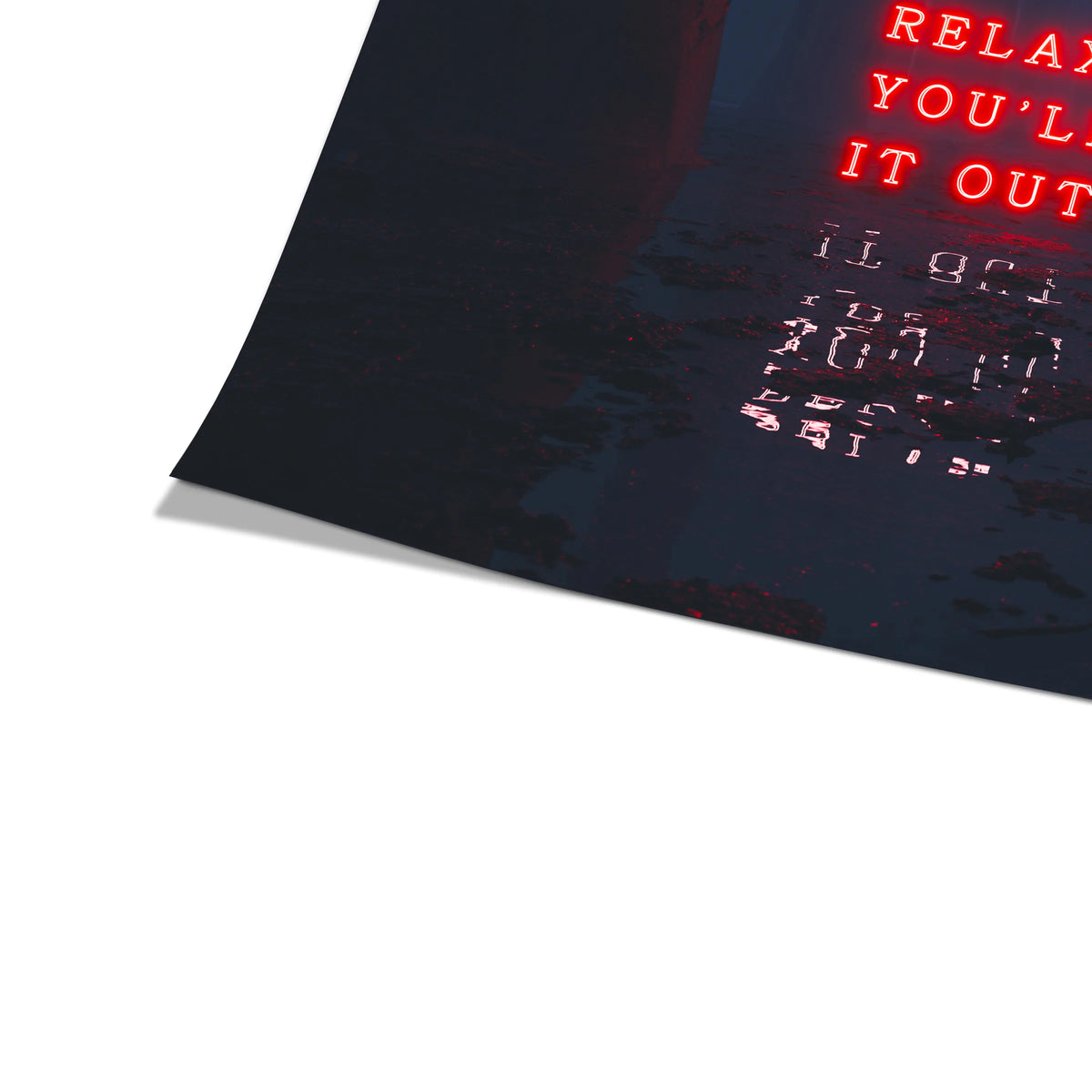 Relax, You'll Figure It Out | Plakat