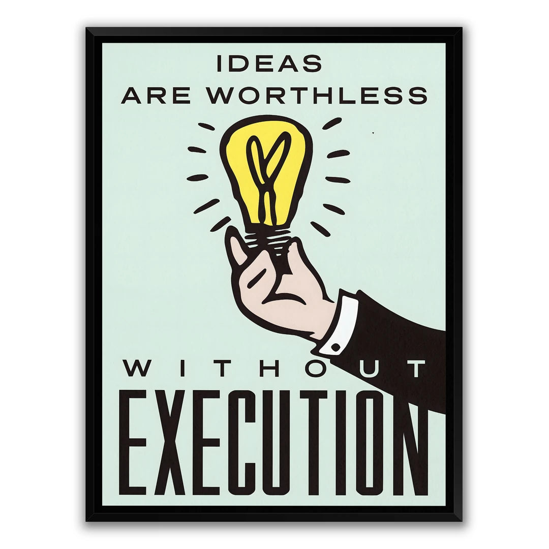 Monopoly Ideas Are Worthless | Plakat, w czarnej ramie, widok z przodu