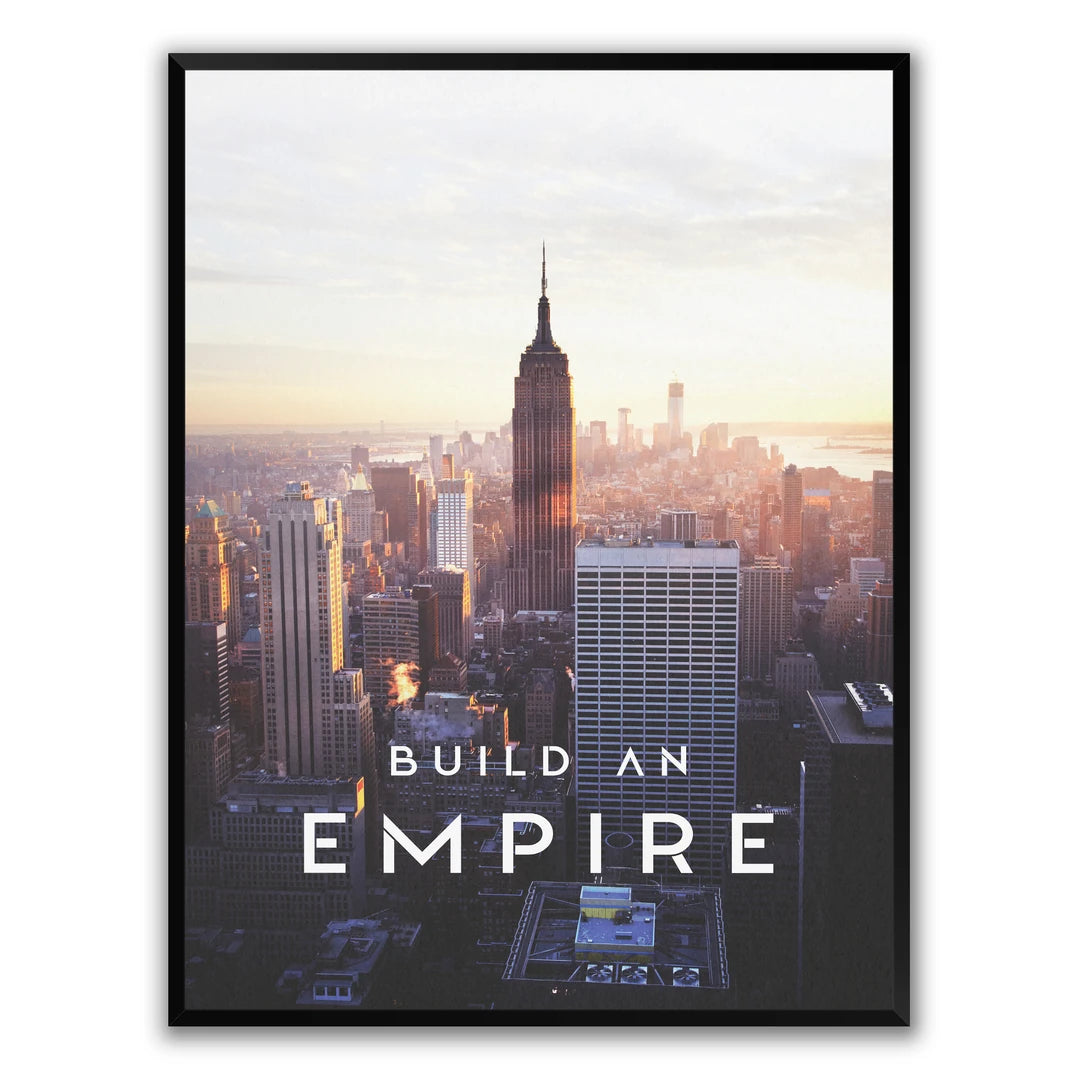 Build an Empire New York | Plakat, w czarnej ramie, widok z przodu