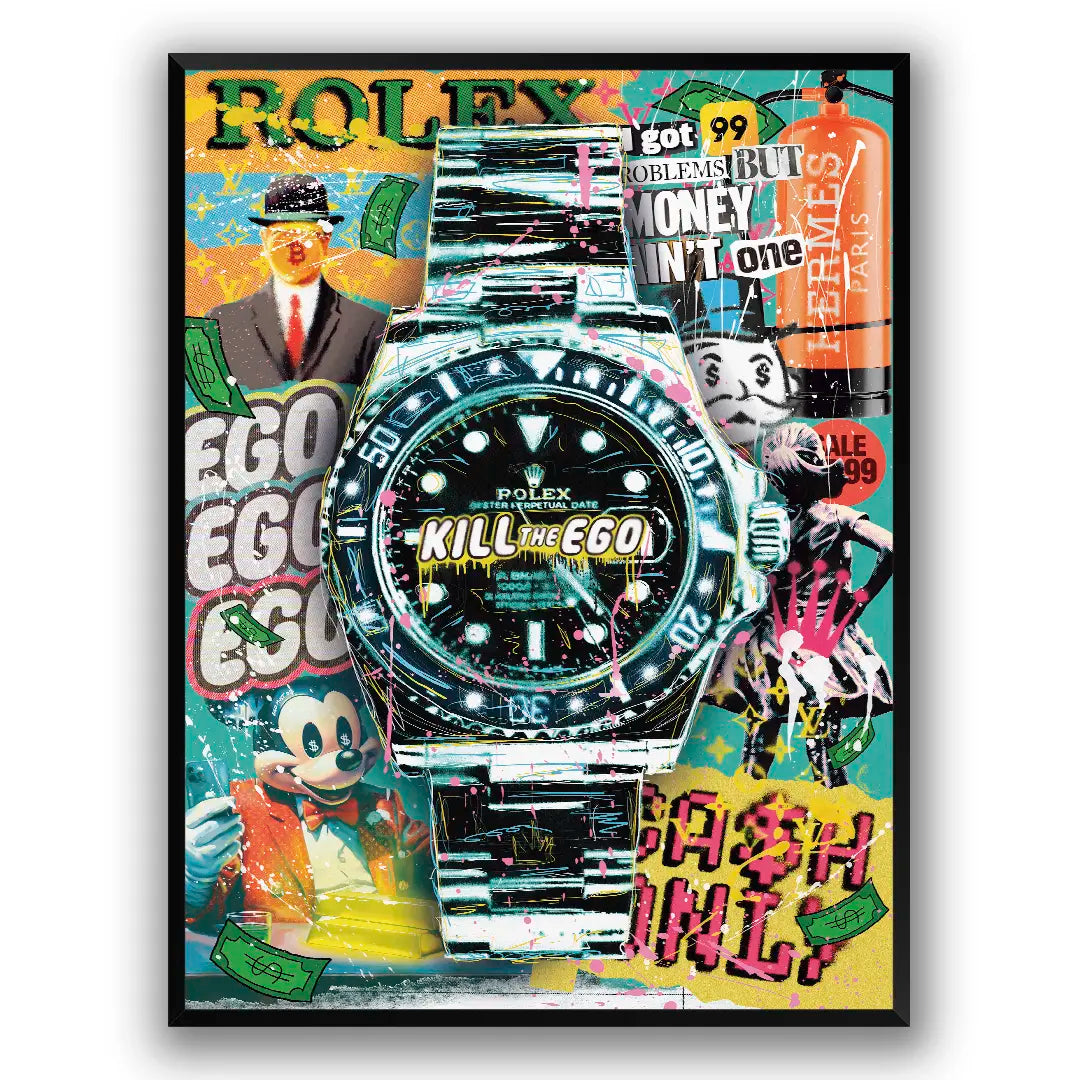 Rolex Kill The Ego | Plakat