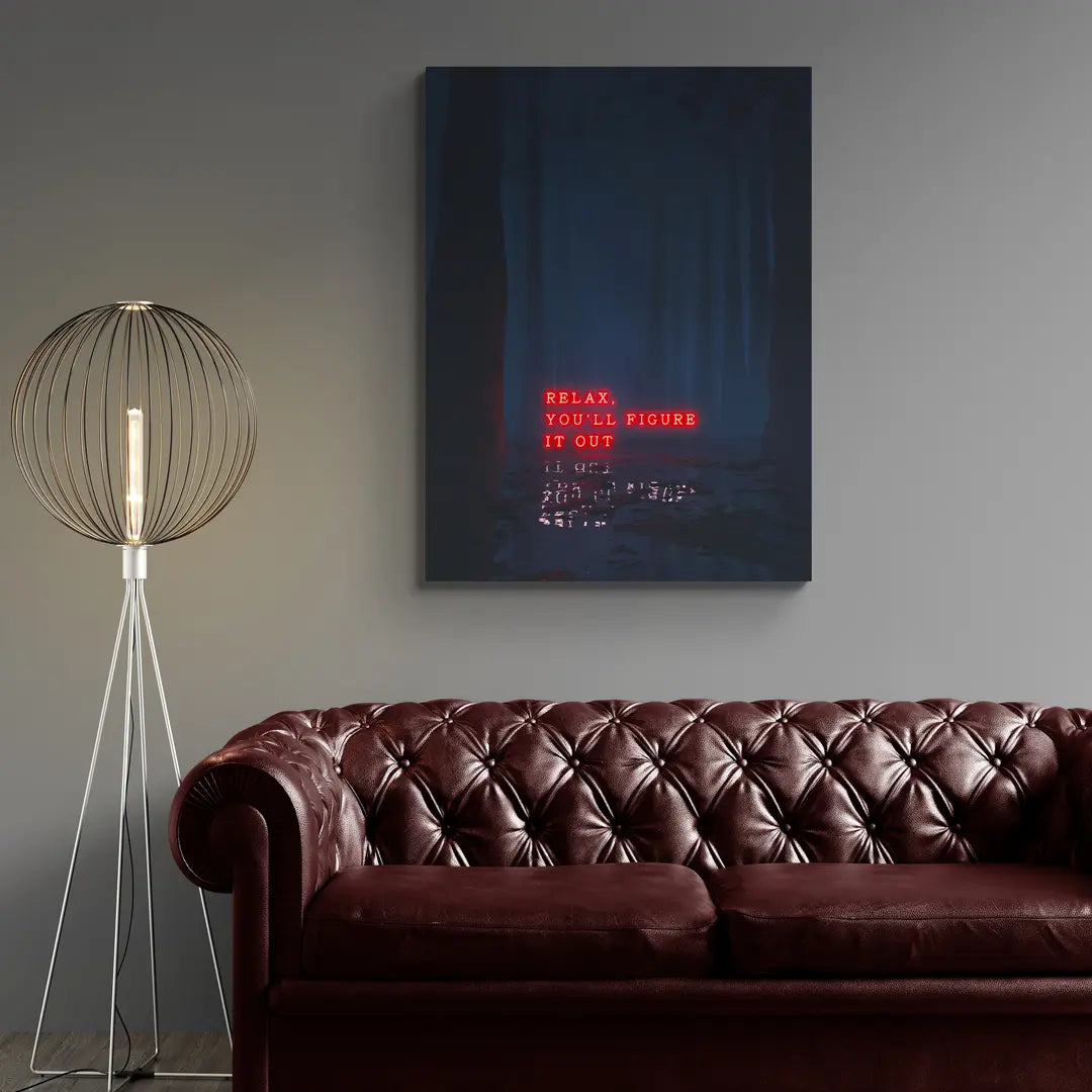 Relax, You'll Figure It Out | Plakat