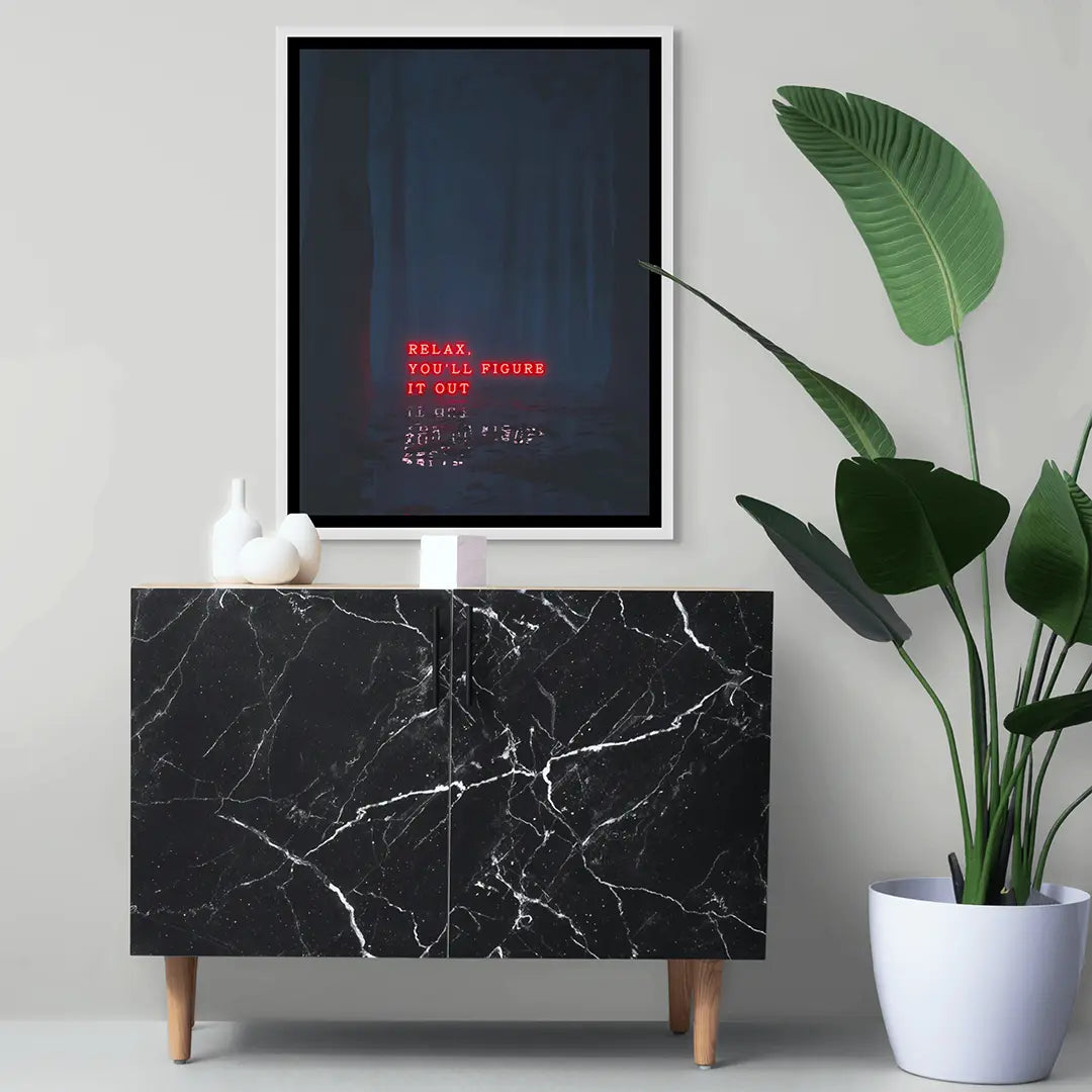 Relax, You'll Figure It Out | Plakat